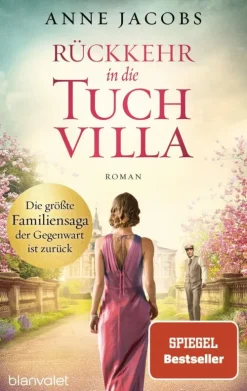 Blanvalet Taschenbuchverl Familiensagas-Rückkehr in die Tuchvilla