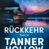 Hänssler Spionagethriller*Rückkehr nach Tanner Hollow