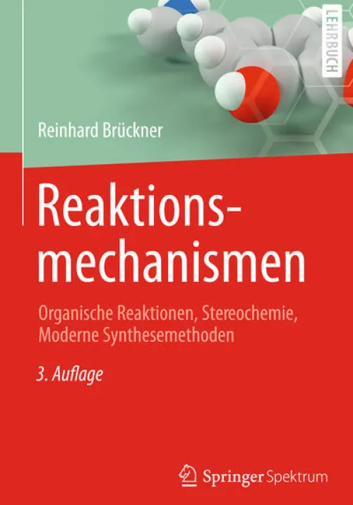 Springer-Verlag GmbH Chemie-Reaktionsmechanismen