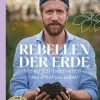Scorpio Verlag Nachhaltigkeit*Rebellen der Erde