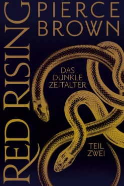 Cross Cult Nahe Zukunft-Red Rising: Das dunkle Zeitalter - Teil 2