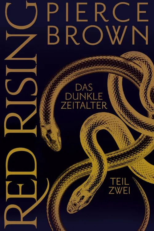 Cross Cult Nahe Zukunft-Red Rising: Das dunkle Zeitalter - Teil 2