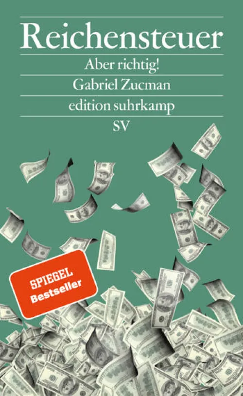 Suhrkamp Verlag Wirtschaft|Sachbücher-Reichensteuer