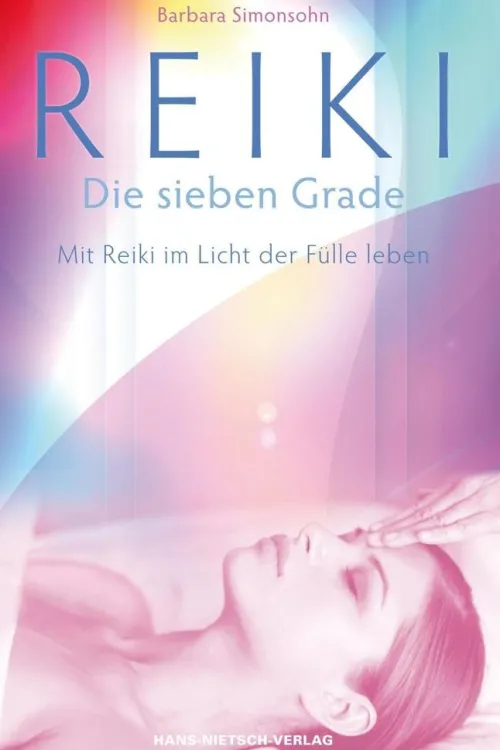 Reiki - Die sieben Grade*Hans-Nietsch-Verlag Discount