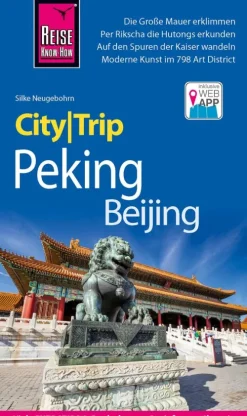 Reise Know-How Verlag Peter Rump Reiseführer-Reise Know-How CityTrip Peking / Beijing