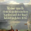e-artnow Karten & Atlanten-Reise nach dem skandinavischen Norden und der Insel Island im Jahre 1845.