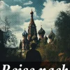Reise nach Russland*Good Press Best