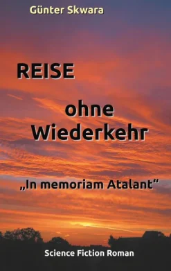 BoD - Books on Demand Außerirdische / Ufos-Reise ohne Wiederkehr
