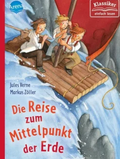 Arena Verlag GmbH 6-10 Jahre*Reise zum Mittelpunkt der Erde