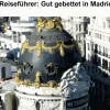 Klarant Einkaufsführer-Reiseführer: Gut gebettet in Madrid. Die schönsten Hotels in der spanischen Hauptstadt.