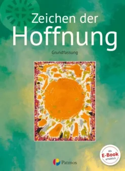 Oldenbourg Schulbuchverl. Nach Fächern·Religion & Philosophie-Religion Sekundarstufe I Band 3- Grundfassung - Zeichen der Hoffnung