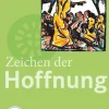 Oldenbourg Schulbuchverl. Nach Fächern·Religion & Philosophie*Religion Sekundarstufe I 9.-10. Schuljahr (G8 und G9) - Gymnasium - Zeichen der Hoffnung
