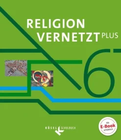 Cornelsen Verlag GmbH Nach Fächern·Religion & Philosophie-Religion vernetzt Plus 6. Schuljahr - Schülerbuch