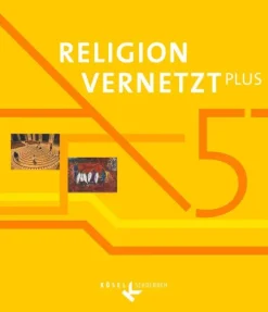 Cornelsen Verlag GmbH Nach Fächern·Religion & Philosophie*Religion vernetzt PLUS 5. Schuljahr - Schülerbuch