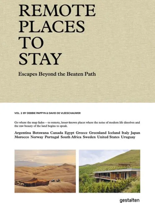 Gestalten Reisen, Orte & Menschen-Remote Places To Stay Vol. 2
