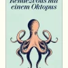Diogenes Verlag AG Biologie-Rendezvous mit einem Oktopus