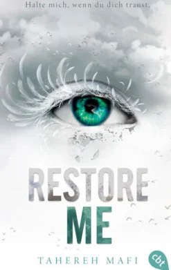 cbt Kinder- & Jugendbücher|Romane & Erzählungen*Restore Me