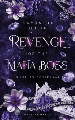BoD - Books on Demand Dark Romance-Revenge of the Mafia Boss