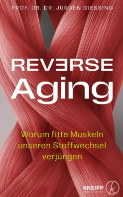 Reverse Aging*Kneipp Verlag Online