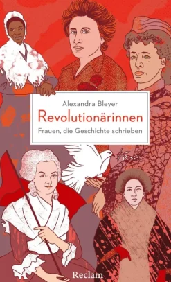 Revolutionärinnen. Frauen, die Geschichte schrieben*Reclam Verlag Discount