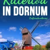 Klarant True Crime-Rittertod in Dornum. Ostfrieslandkrimi