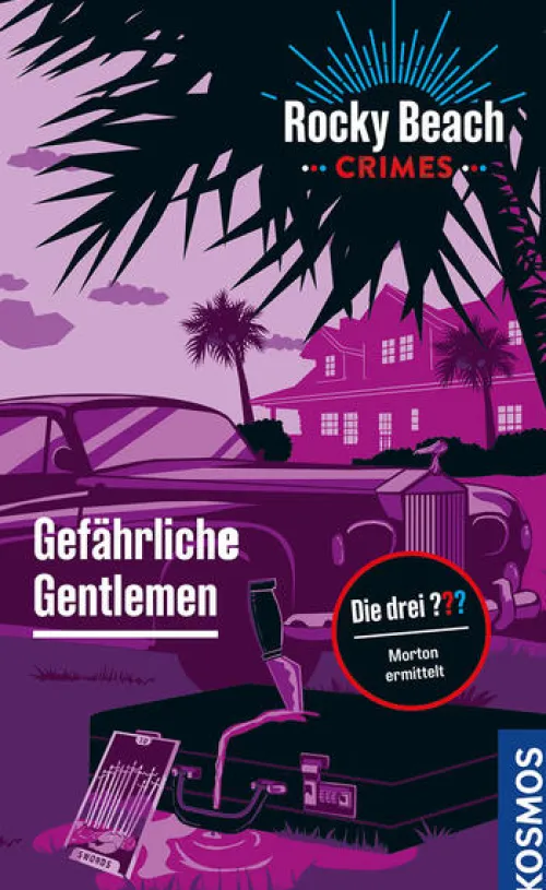 Rocky Beach Crimes. Gefährliche Gentlemen*Franckh-Kosmos New