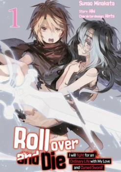 Roll over and Die: I Will Fight for an Ordinary Life with My Love and Cursed Sword, Band 01 (deutsche Ausgabe, Manga)*Dokico Clearance