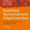 Roloff/Matek Maschinenelemente Aufgabensammlung*Springer-Verlag GmbH Best