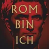 dtv Verlagsgesellschaft Historische Abenteuerromane|Kriegs- & Militärromane*Rom bin ich