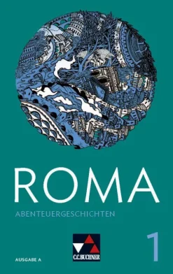 Buchner, C.C. Verlag Lateinische Bücher-Roma A Abenteuergeschichten 1