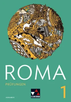 Buchner, C.C. Verlag Lateinische Bücher-ROMA B Prüfungen 1