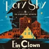 Kinder Ueberreuter Verlag Krimis-Rory Shy, der schüchterne Detektiv - Ein Clown unter Verdacht (Rory Shy, der schüchterne Detektiv, Bd. 5)
