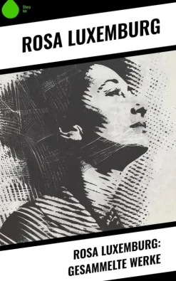 Rosa Luxemburg: Gesammelte Werke*Copycat Sale