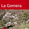ROTHER Wanderführer La Gomera. 73 Touren auf der wildesten Insel der Kanaren - die schönsten Küsten- und Bergwanderungen*Bergverlag Rother Hot