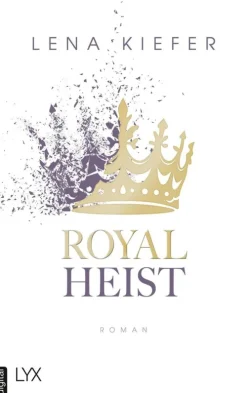 LYX.digital Romance*Royal Heist