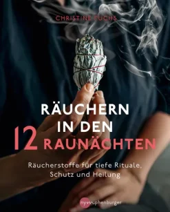 Franckh-Kosmos Spiritualität*Räuchern in den 12 Raunächten