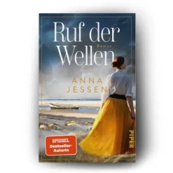 Piper Verlag GmbH Schicksalsromane|Historische Romane*Ruf der Wellen
