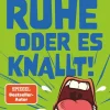 dtv Verlagsgesellschaft Humor-Ruhe oder es knallt!