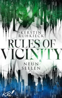 BoD - Books on Demand Nahe Zukunft-Rules of Vicinity - Neun Seelen