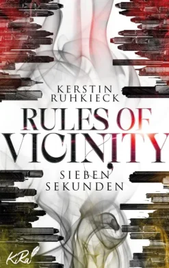 Rules of Vicinity - Sieben Sekunden*BoD - Books on Demand Sale