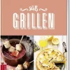 ZS Verlag Desserts-Süß Grillen