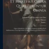 Creative Media Partners, LLC Griechische Bücher*S. Iustini Philosophii Et Martyris Opera Quae Feruntur Omnia