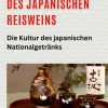 Sake: Die Kunst des japanischen Reisweins*tredition Discount