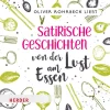 Herder, Freiburg Romane·Gesamtausgaben-Satirische Geschichten von der Lust am Essen, 2 Audio-CD