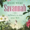 dtv Verlagsgesellschaft Abenteuerromane*Savannah - Aufbruch in eine neue Welt
