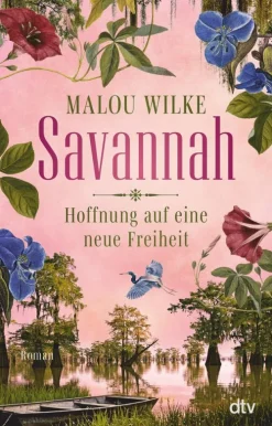 dtv Verlagsgesellschaft Abenteuerromane*Savannah - Hoffnung auf eine neue Freiheit