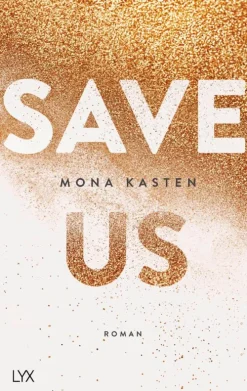 LYX Romane & Erzählungen|Liebesromane-Save Us