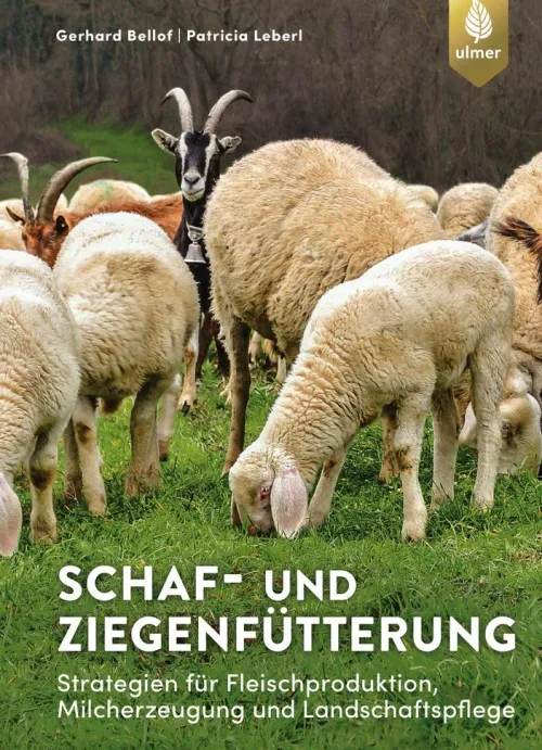 Ulmer Eugen Verlag Umweltwissenschaft*Schaf- und Ziegenfütterung