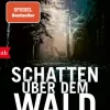 Btb Thriller|Weibliche Ermittler*Schatten über dem Wald
