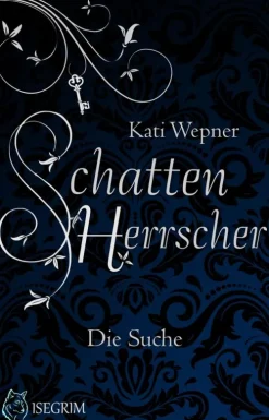 ISEGRIM Klassische Horrorgeschichten-Schattenherrscher - Die Suche